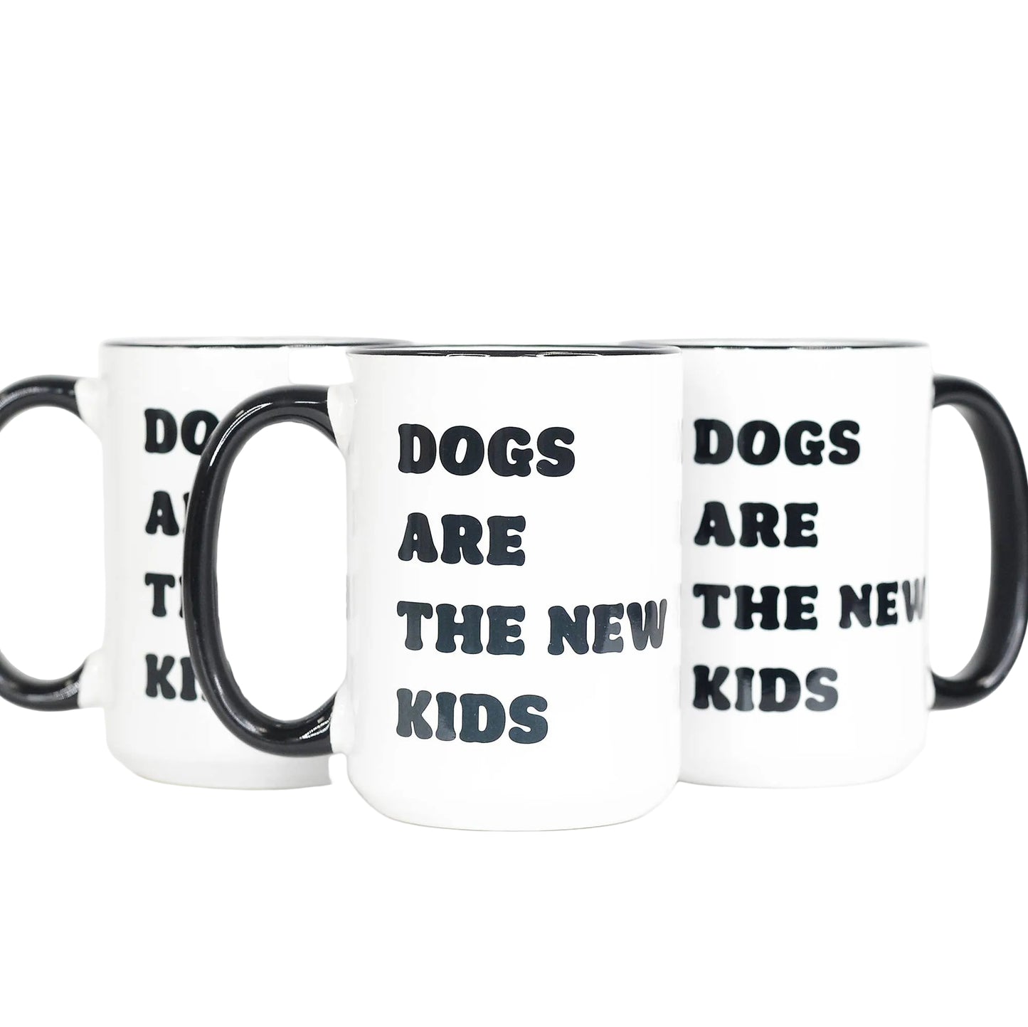 Dogs Are the New Kids Coffee Mug